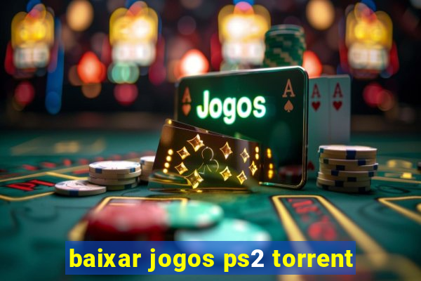 baixar jogos ps2 torrent